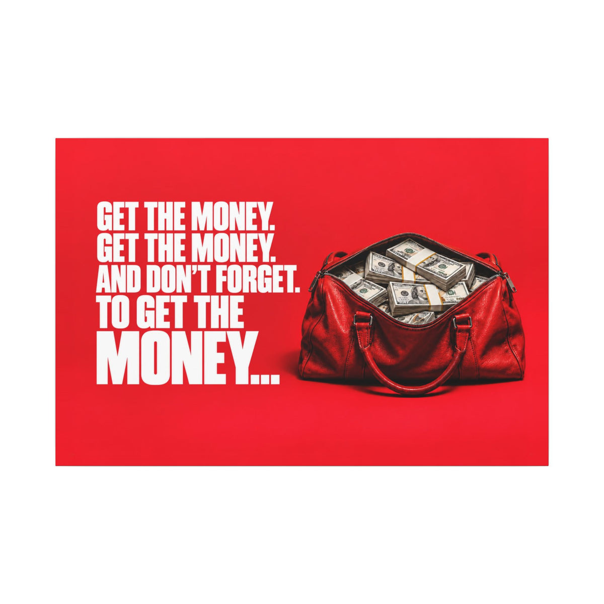 Get the Money - Money Wall Art | Canvas (Landscape)