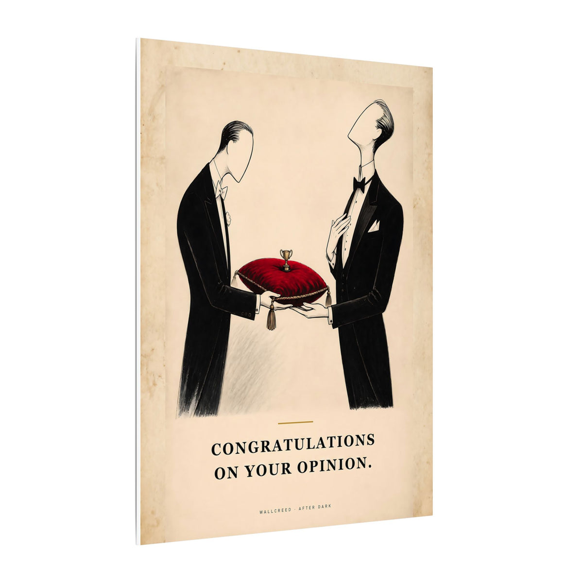 Congratulations on Your Opinion - Funny Wall Art | Canvas
