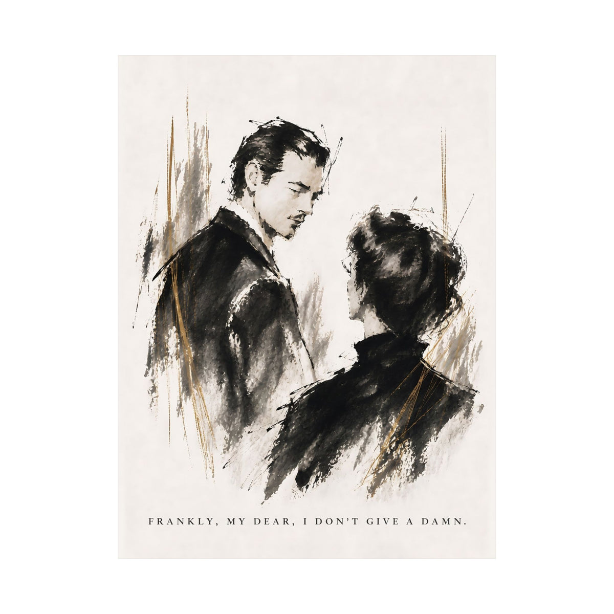 Frankly My Dear - Romantic Noir Wall Art | Matte Poster