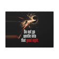 Do Not Go Gentle - Space Wall Art | Canvas (Landscape)