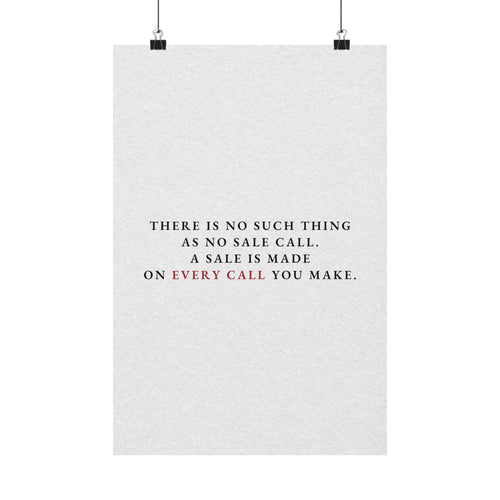 A Sale on Every Call - Office Wall Art Quotes | Matte Poster