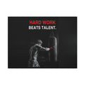 Hard Work Beats Talent - Boxing Wall Art | Canvas (Landscape)