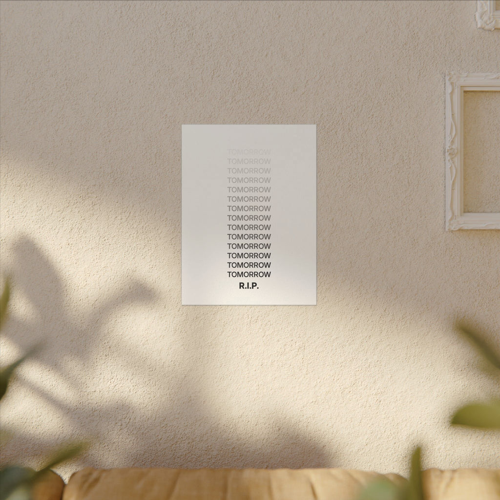 RIP Tomorrow White - Motivational Typography Poster | Canvas