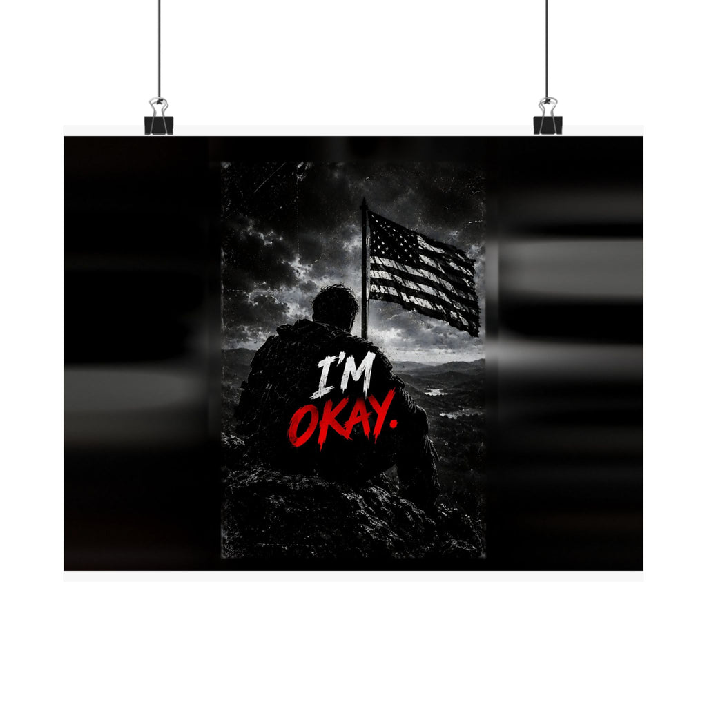 I'm Okay - Man Cave Wall Art | Matte Poster (Landscape)
