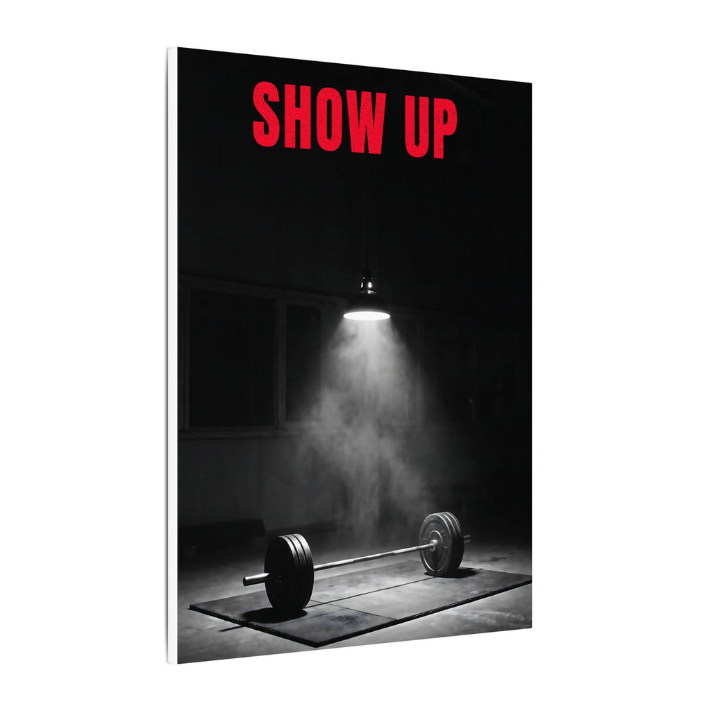 Show Up - Gym Wall Art | Canvas