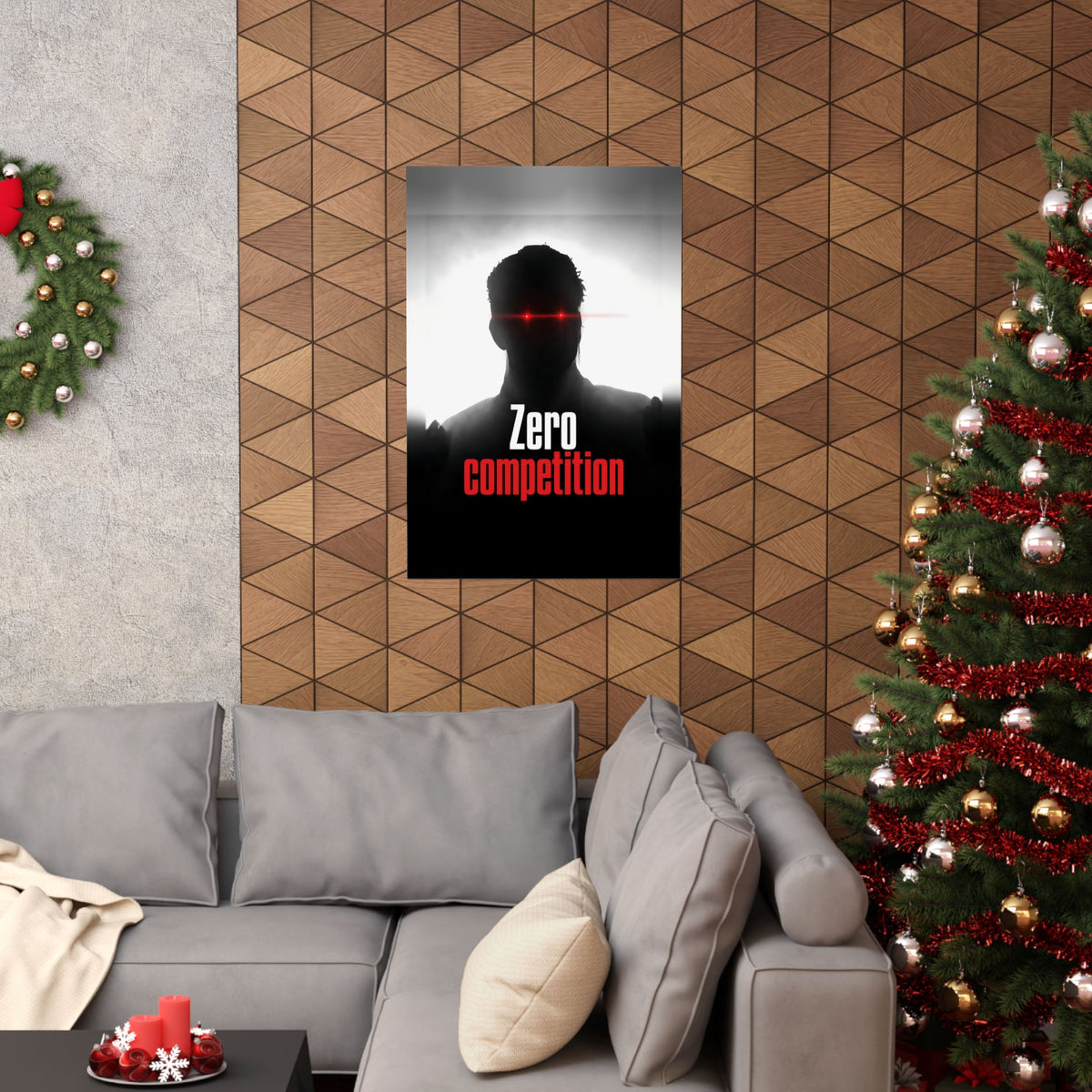 Zero Competition - Men's Office Wall Art | Matte Poster