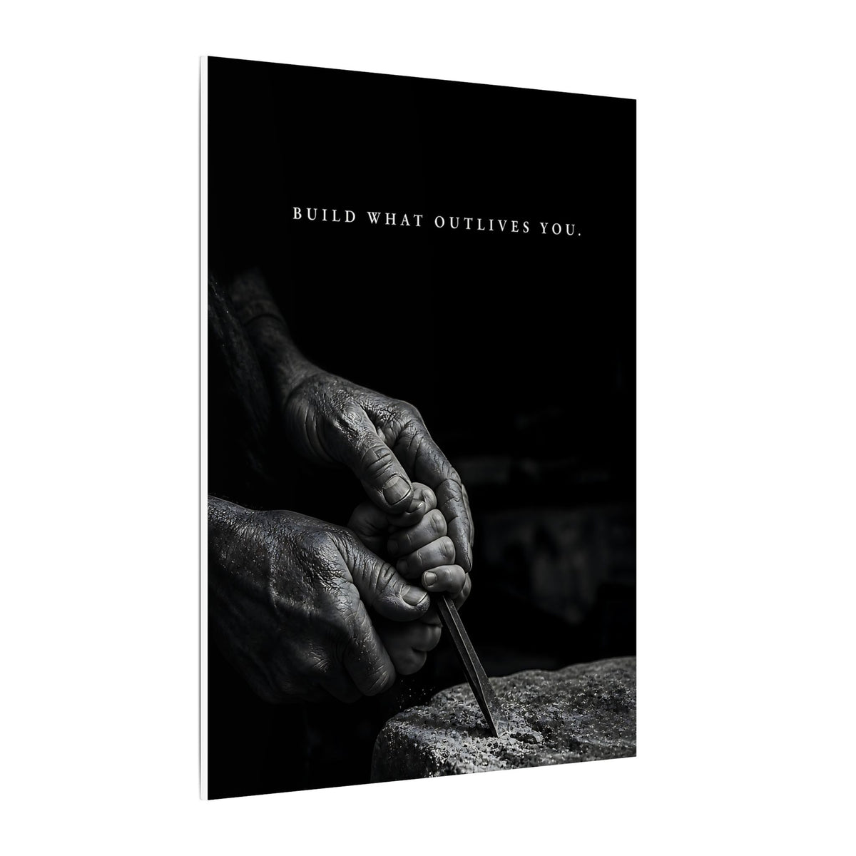 Build What Outlives You - Motivational Posters | Canvas