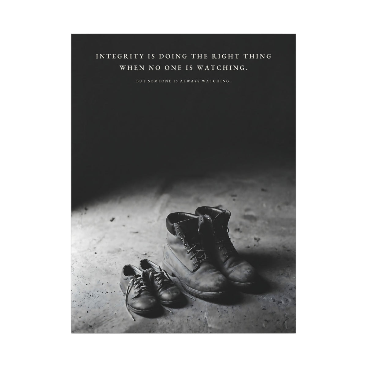 Integrity Is Doing the Right Thing When No One Is Watching - Wall Art | Canvas