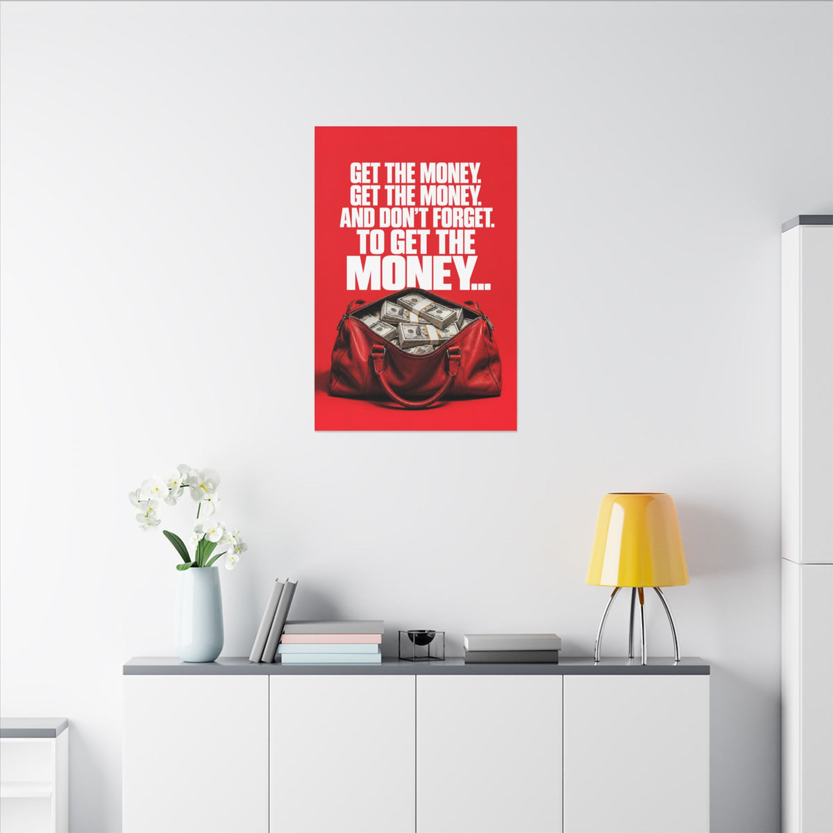 Get the Money - Money Wall Art | Canvas