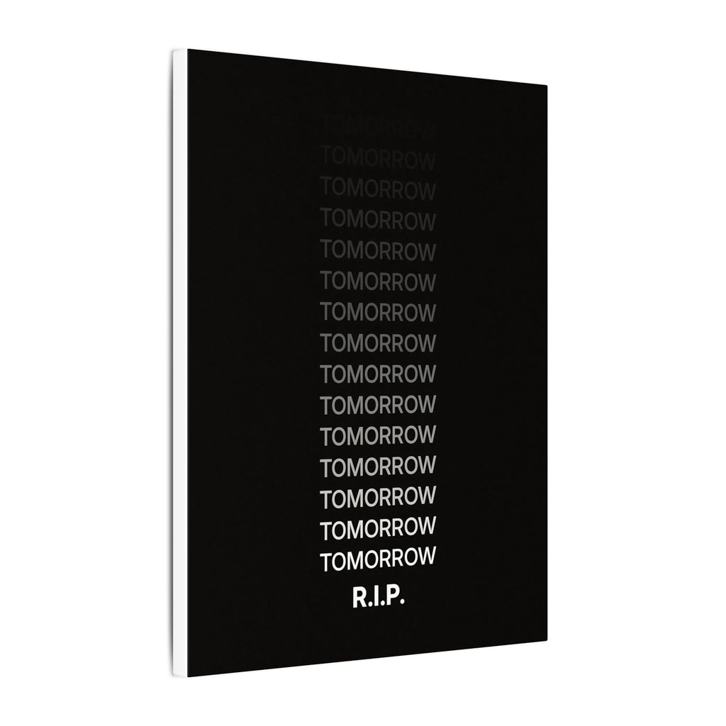 RIP Tomorrow Black - Motivational Typography Poster | Canvas