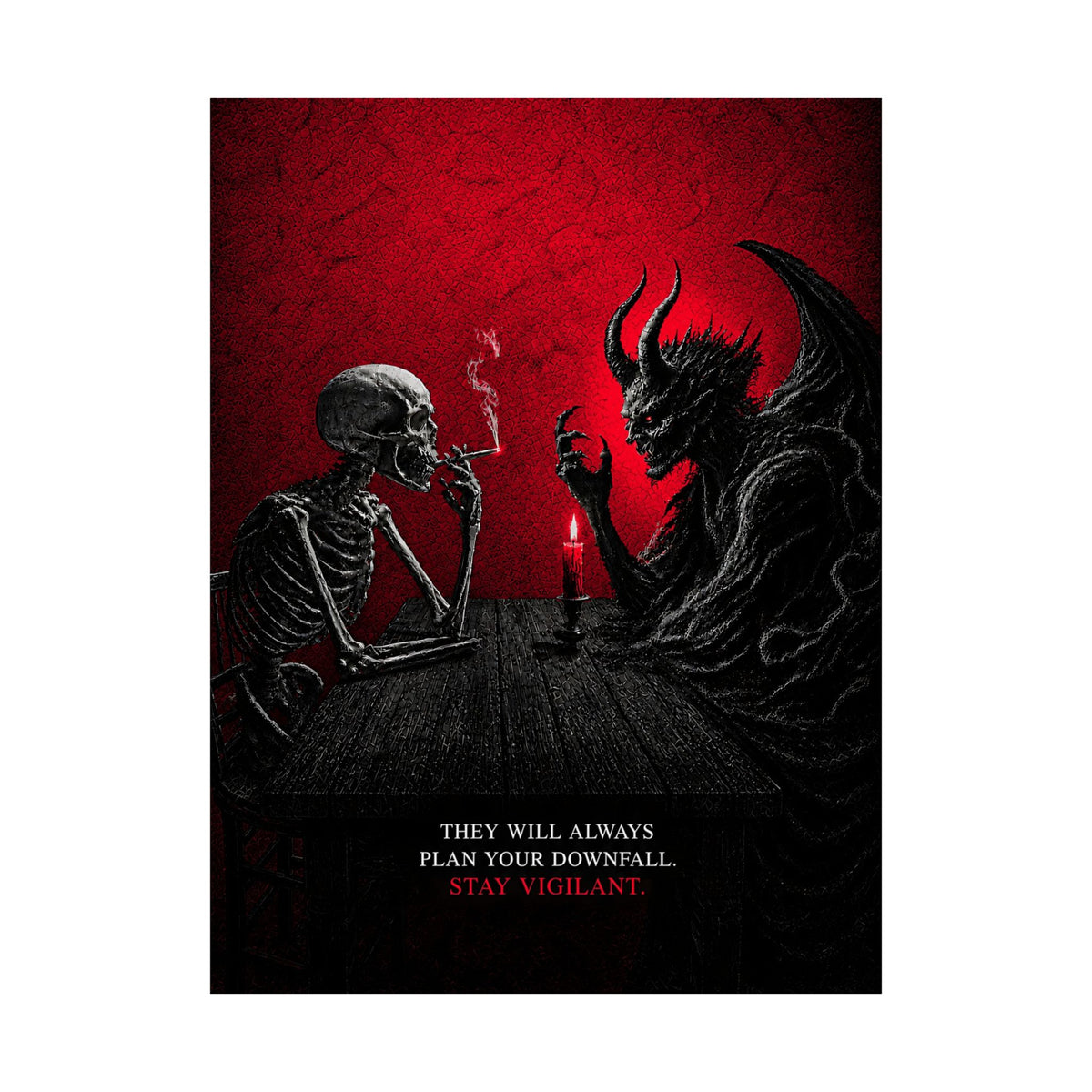 Stay Vigilant - Dark Wall Art | Matte Poster
