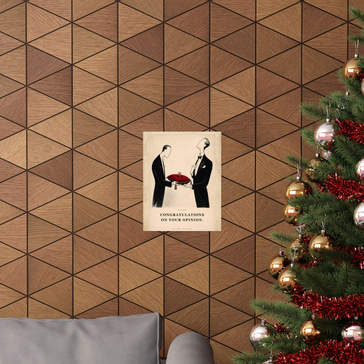 Congratulations on Your Opinion - Funny Wall Art | Matte Poster
