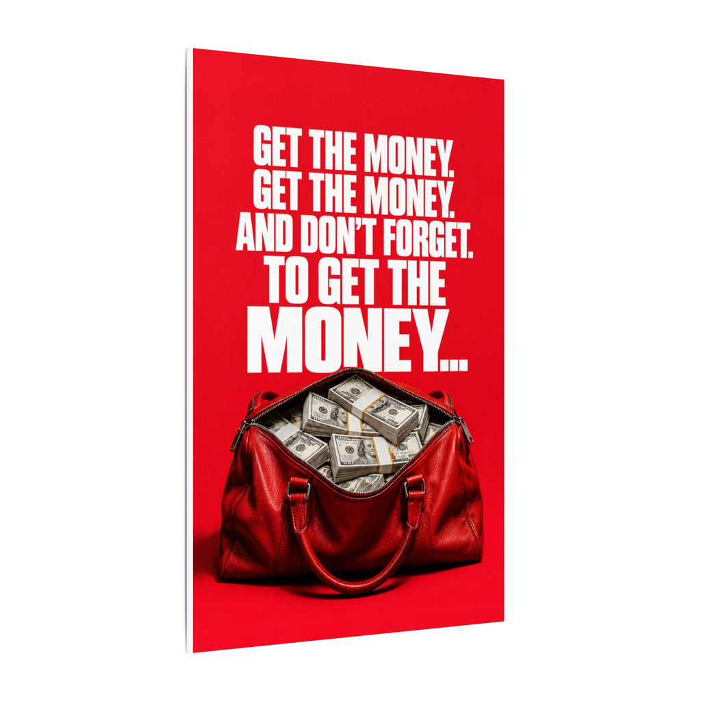 Get the Money - Money Wall Art | Canvas