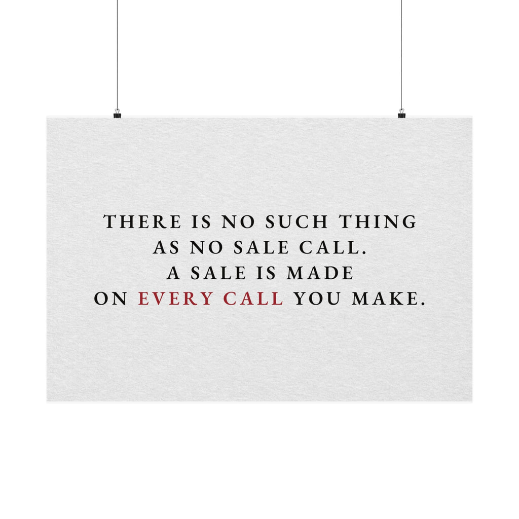 A Sale on Every Call - Office Wall Art Quotes | Matte Poster (Landscape)