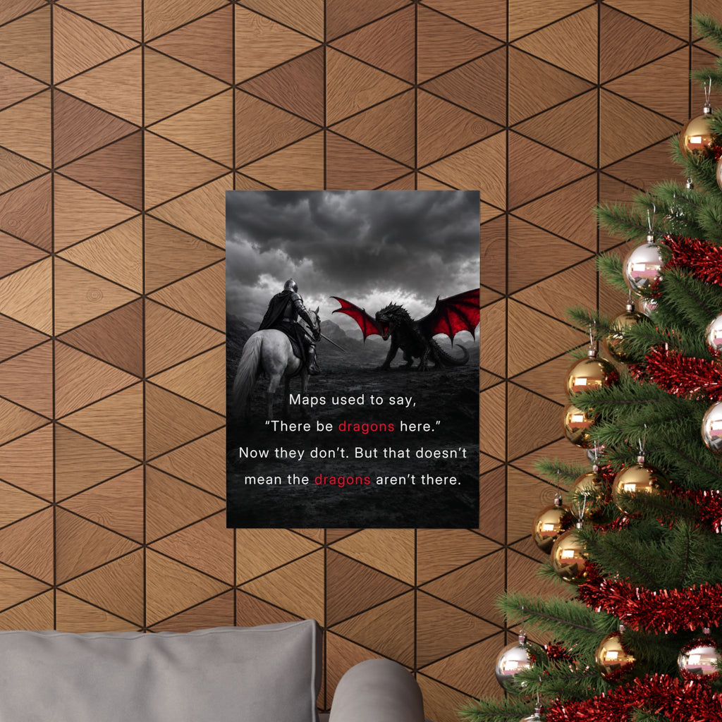 There Be Dragons - Man Cave Decor | Matte Poster
