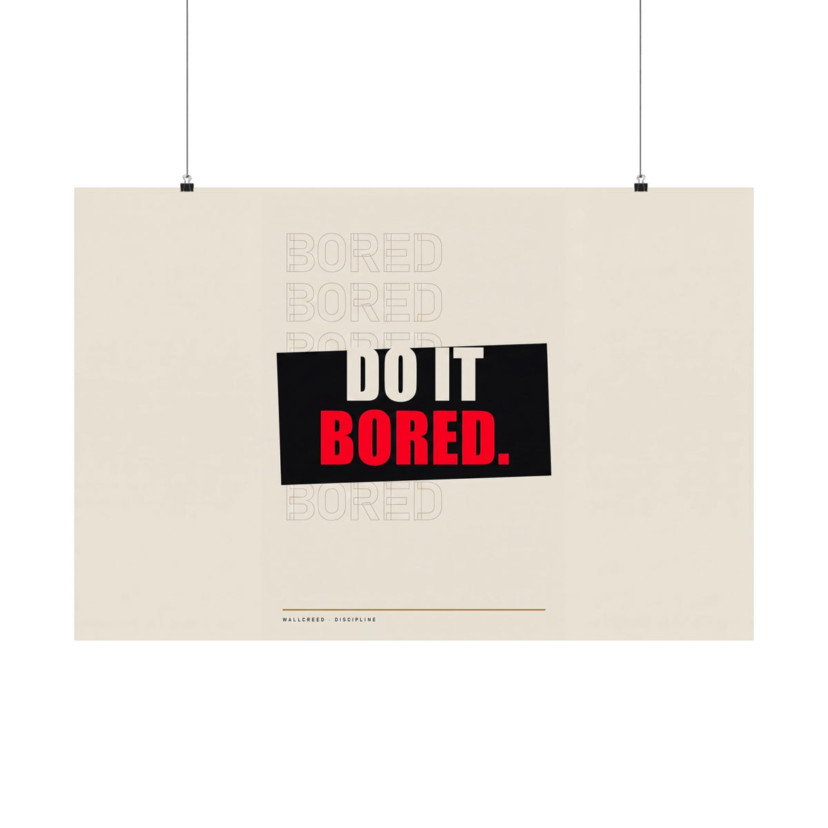 Do It Bored - Motivational Posters | Matte Poster (Landscape)