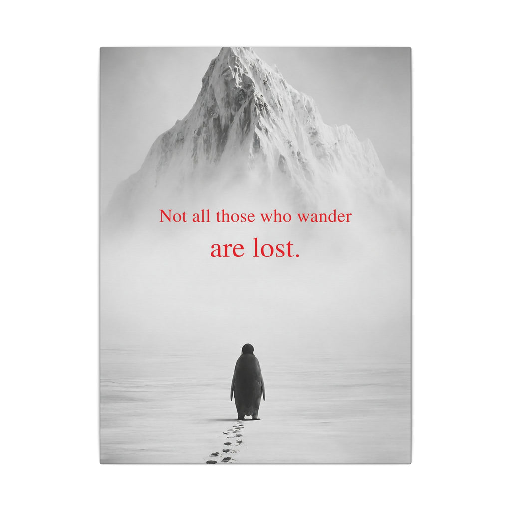 Not All Those Who Wander - Mountain Wall Art | Canvas