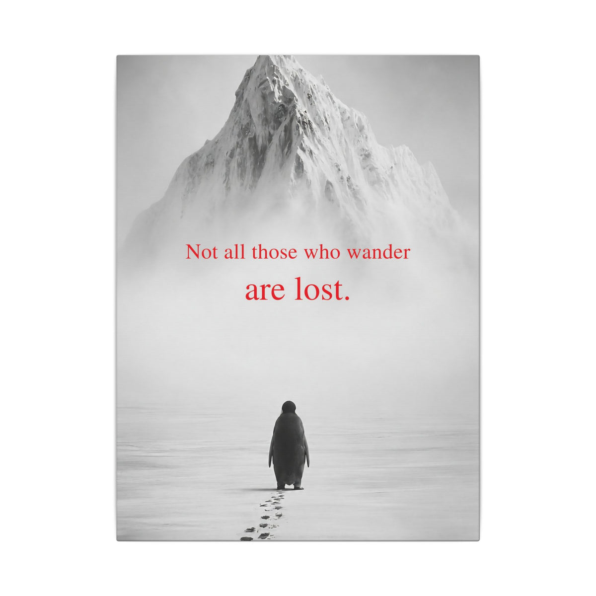 Not All Those Who Wander - Mountain Wall Art | Canvas