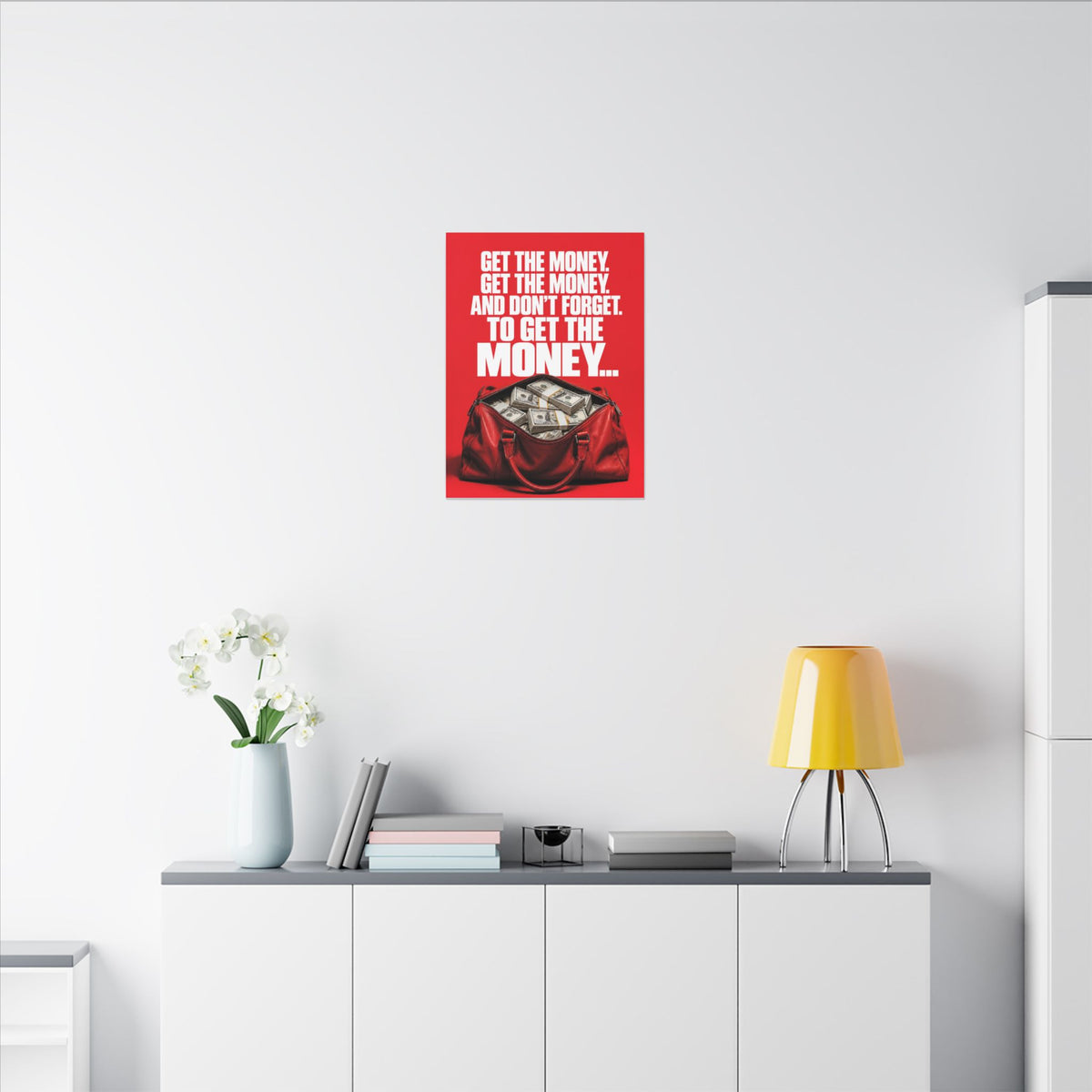 Get the Money - Money Wall Art | Canvas