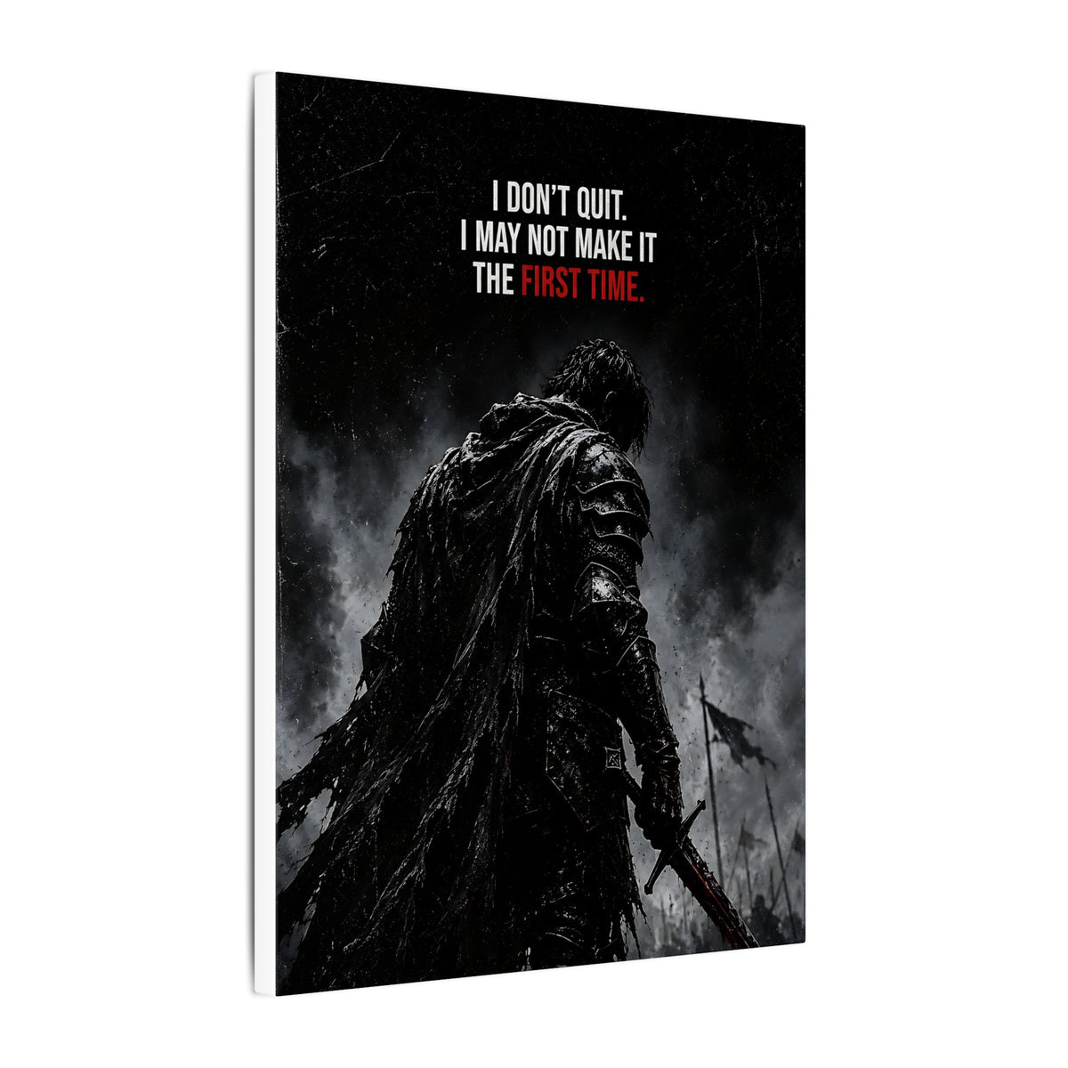 I Don't Quit - Motivational Wall Art | Canvas