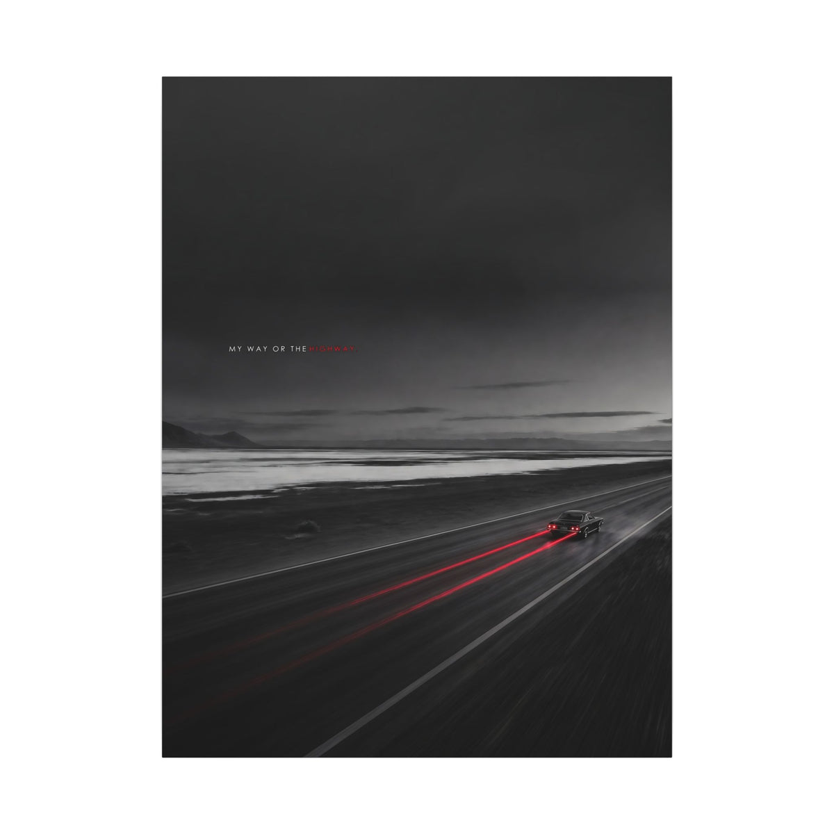 My Way or the Highway - Car Wall Art | Canvas