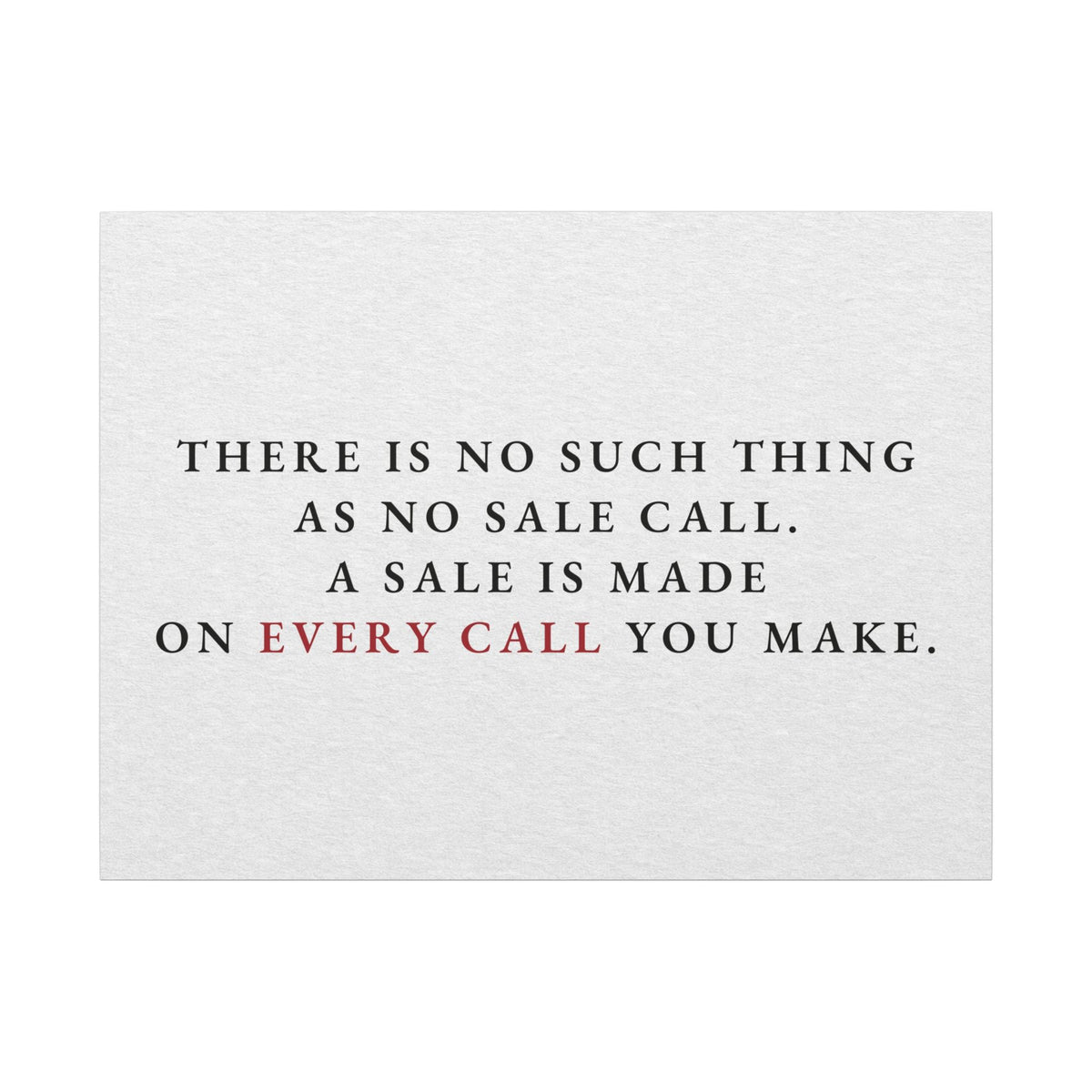 A Sale on Every Call - Office Wall Art Quotes | Canvas (Landscape)