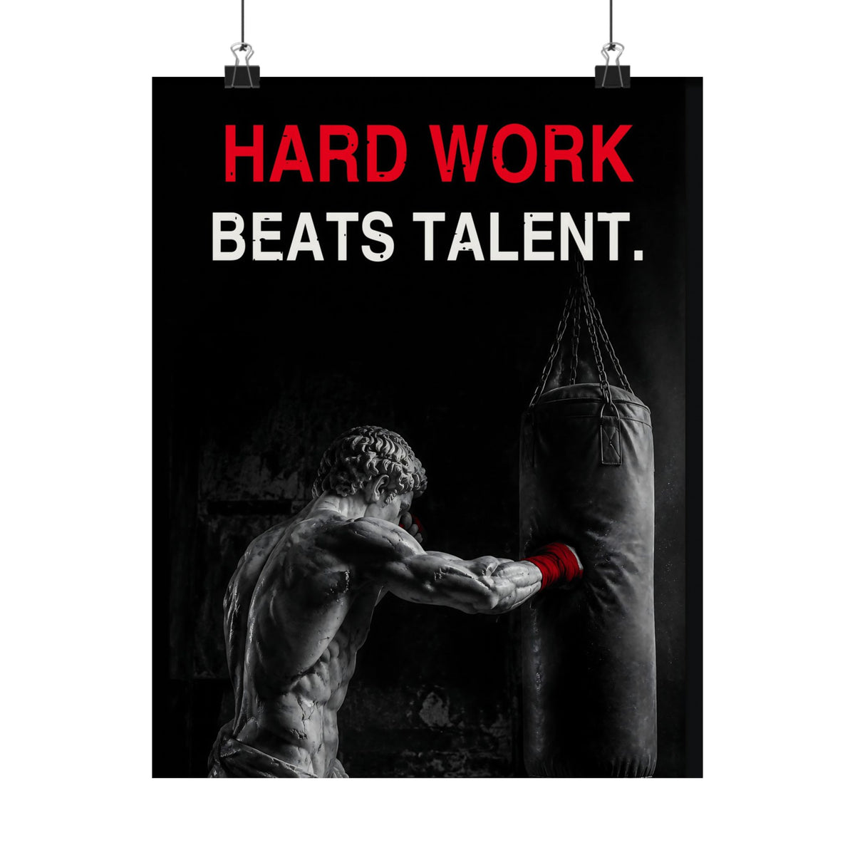 Hard Work Beats Talent - Boxing Wall Art | Matte Poster