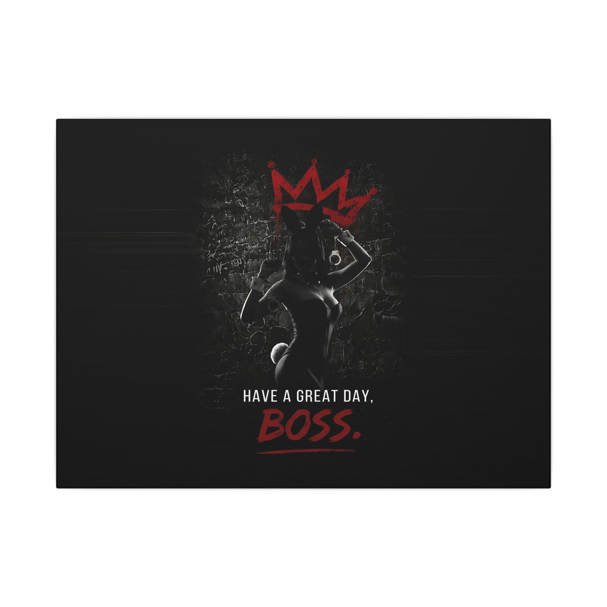 Great Day, Boss - Dark Humor Wall Art | Canvas (Landscape)