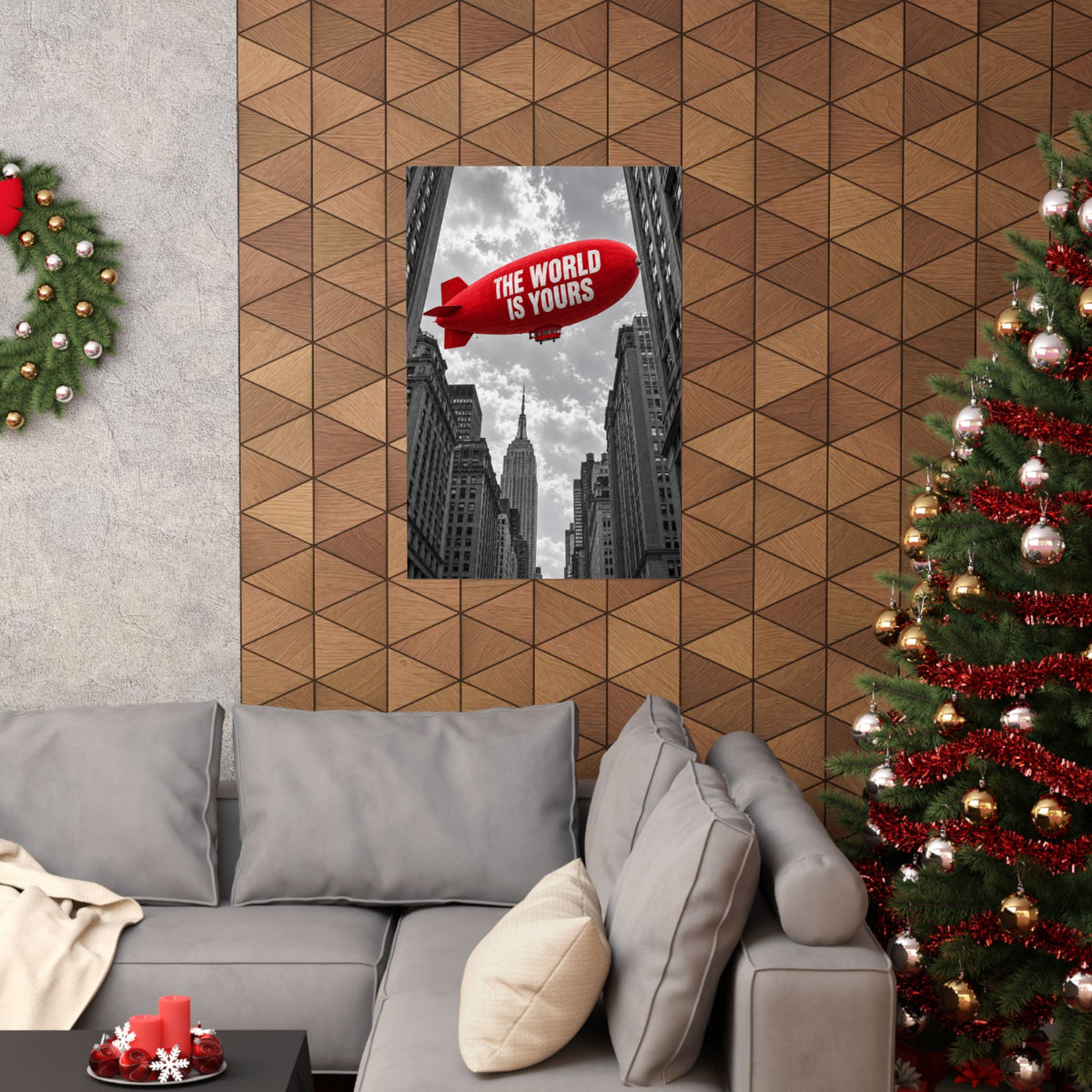 The World Is Yours Blimp - Office Wall Art | Matte Poster