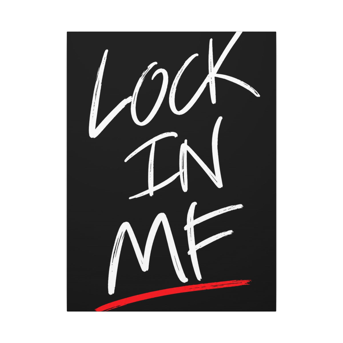 Lock In - Motivational Wall Art | Canvas