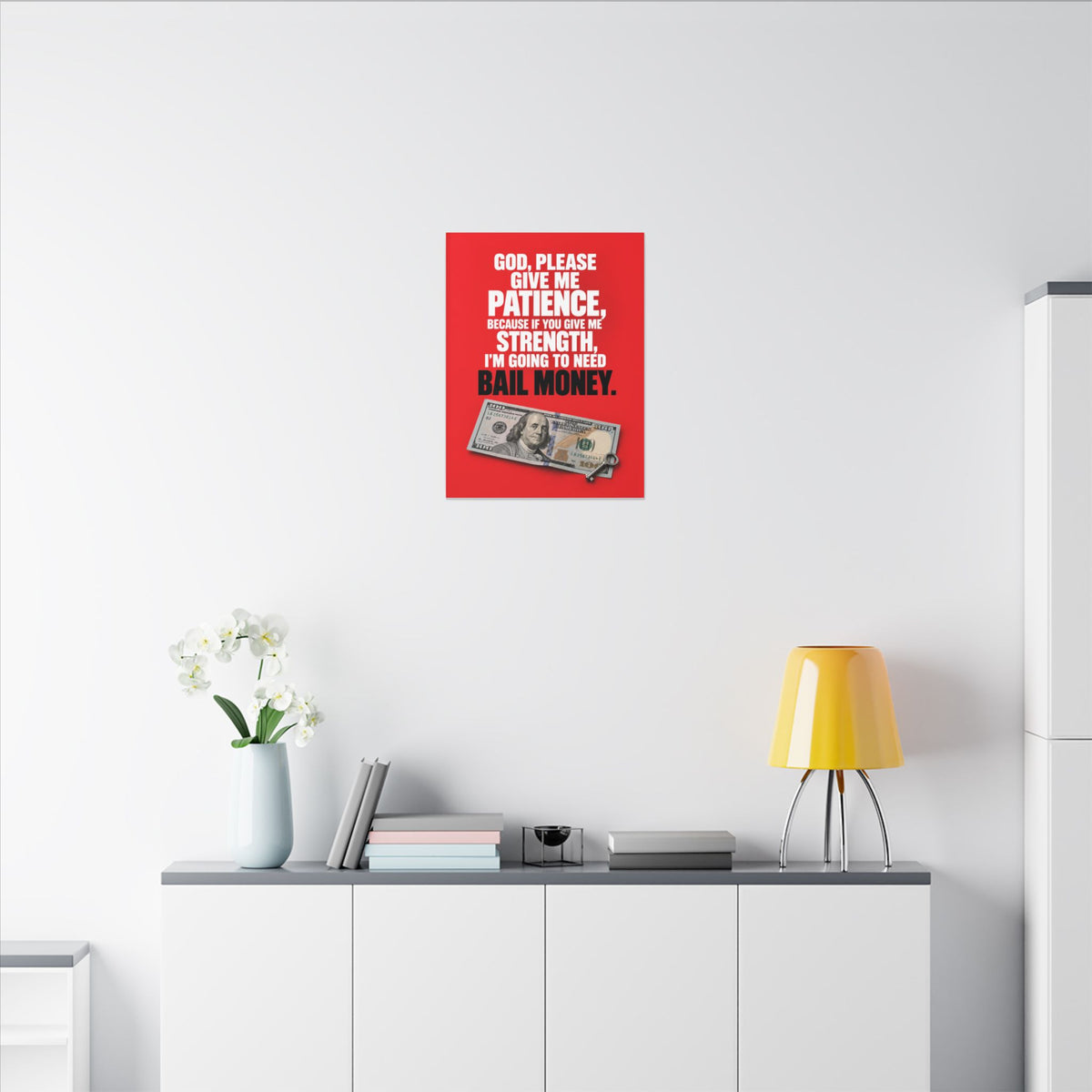 Bail Money - Meme Wall Art | Canvas