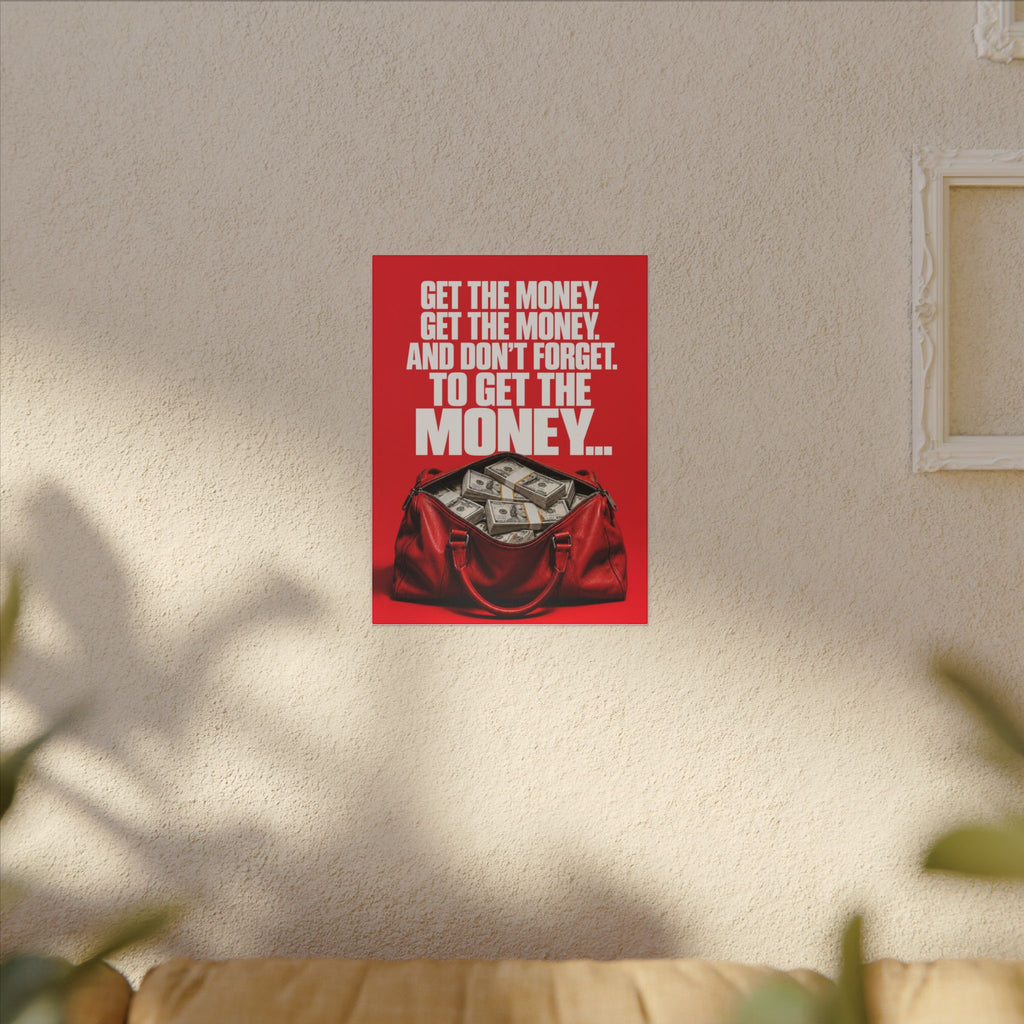 Get the Money - Money Wall Art | Canvas