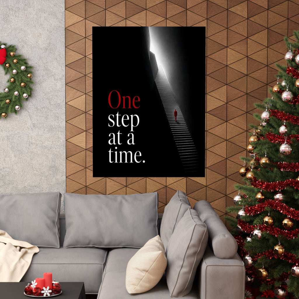 One Step at a Time - Office Wall Art | Matte Poster
