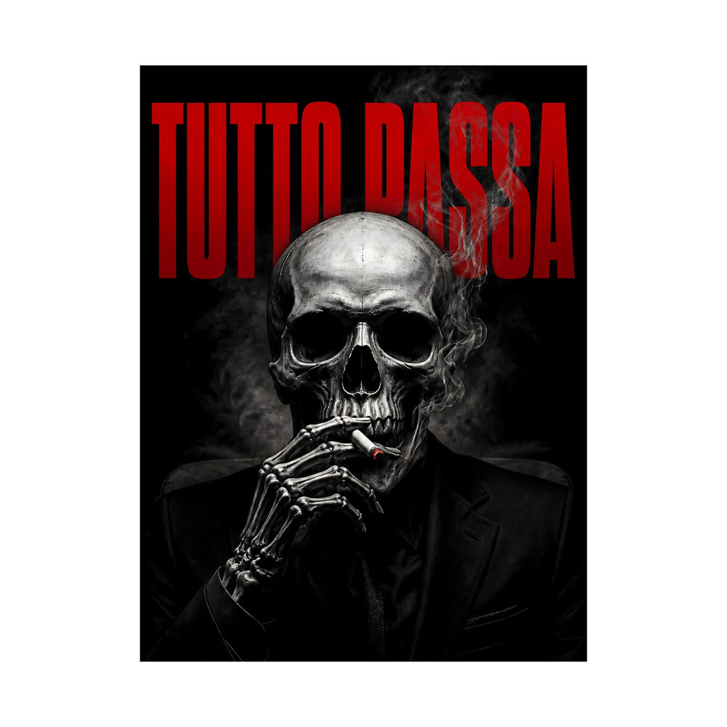 Tutto Passa - Memento Mori | Matte Poster