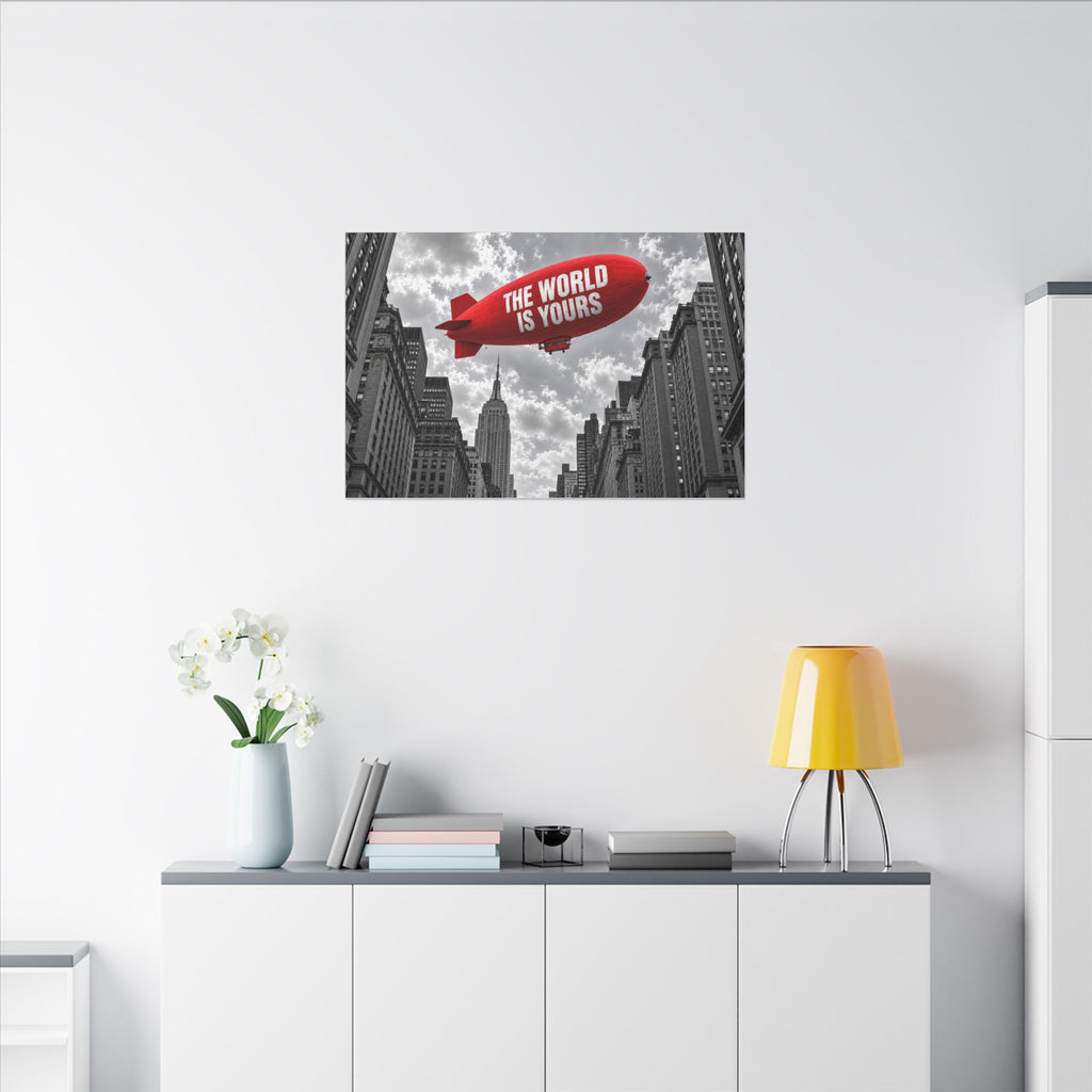 The World Is Yours Blimp - Office Wall Art | Canvas (Landscape)