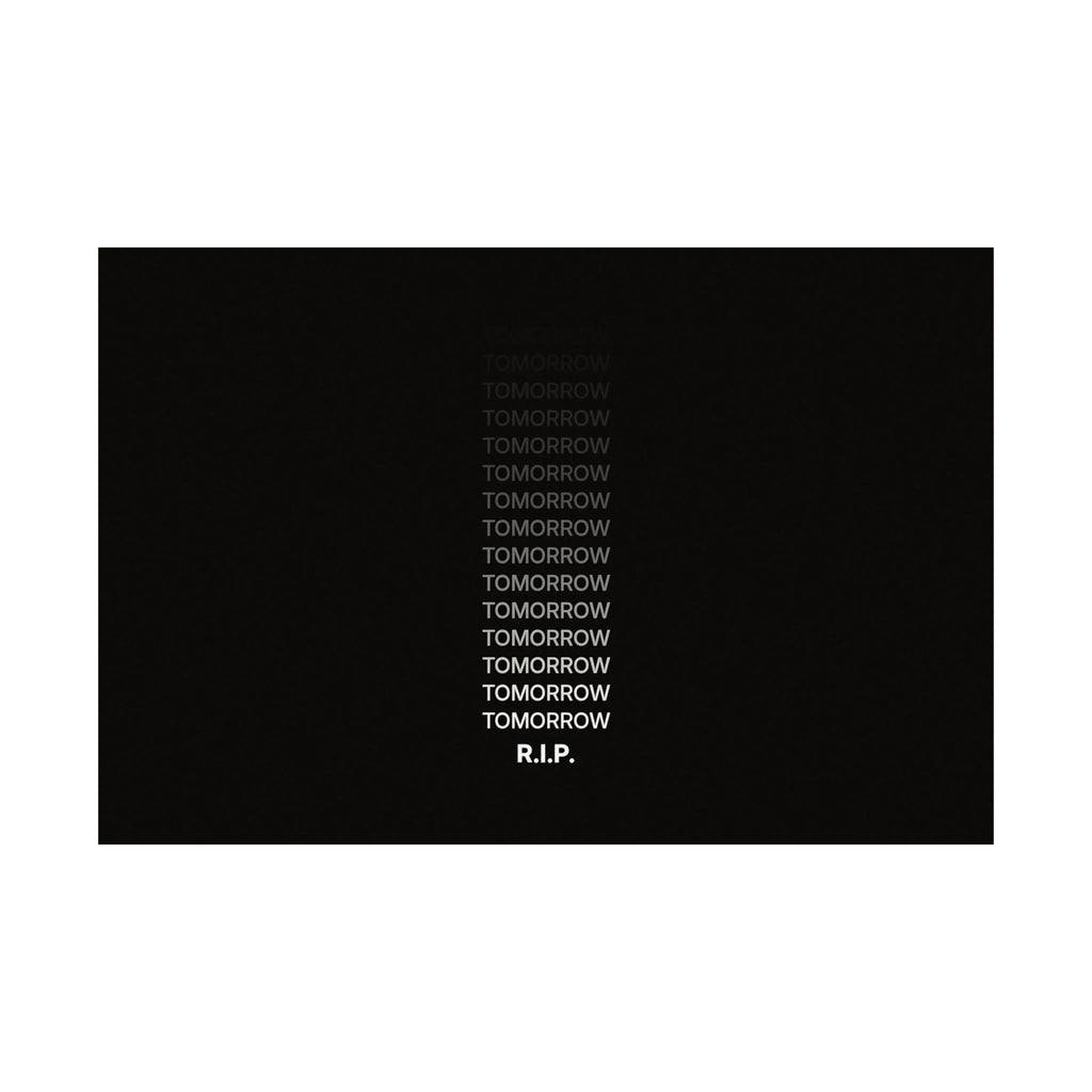 RIP Tomorrow Black - Motivational Typography Poster | Matte Poster (Landscape)