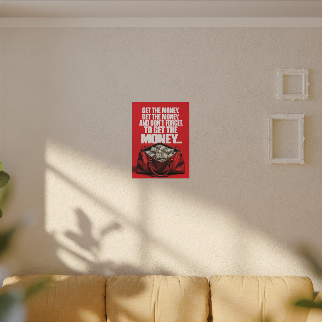 Get the Money - Money Wall Art | Canvas