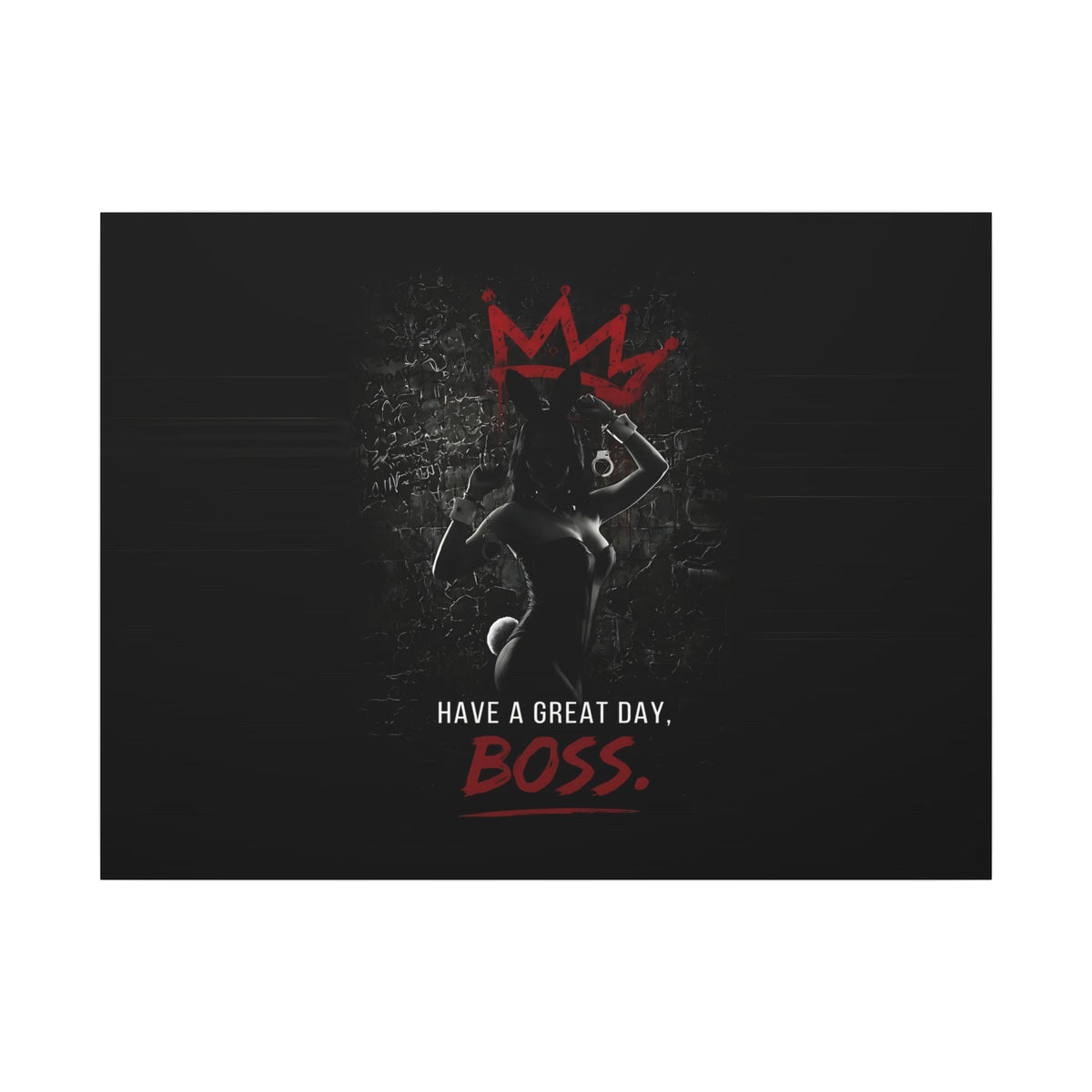 Great Day, Boss - Dark Humor Wall Art | Canvas (Landscape)
