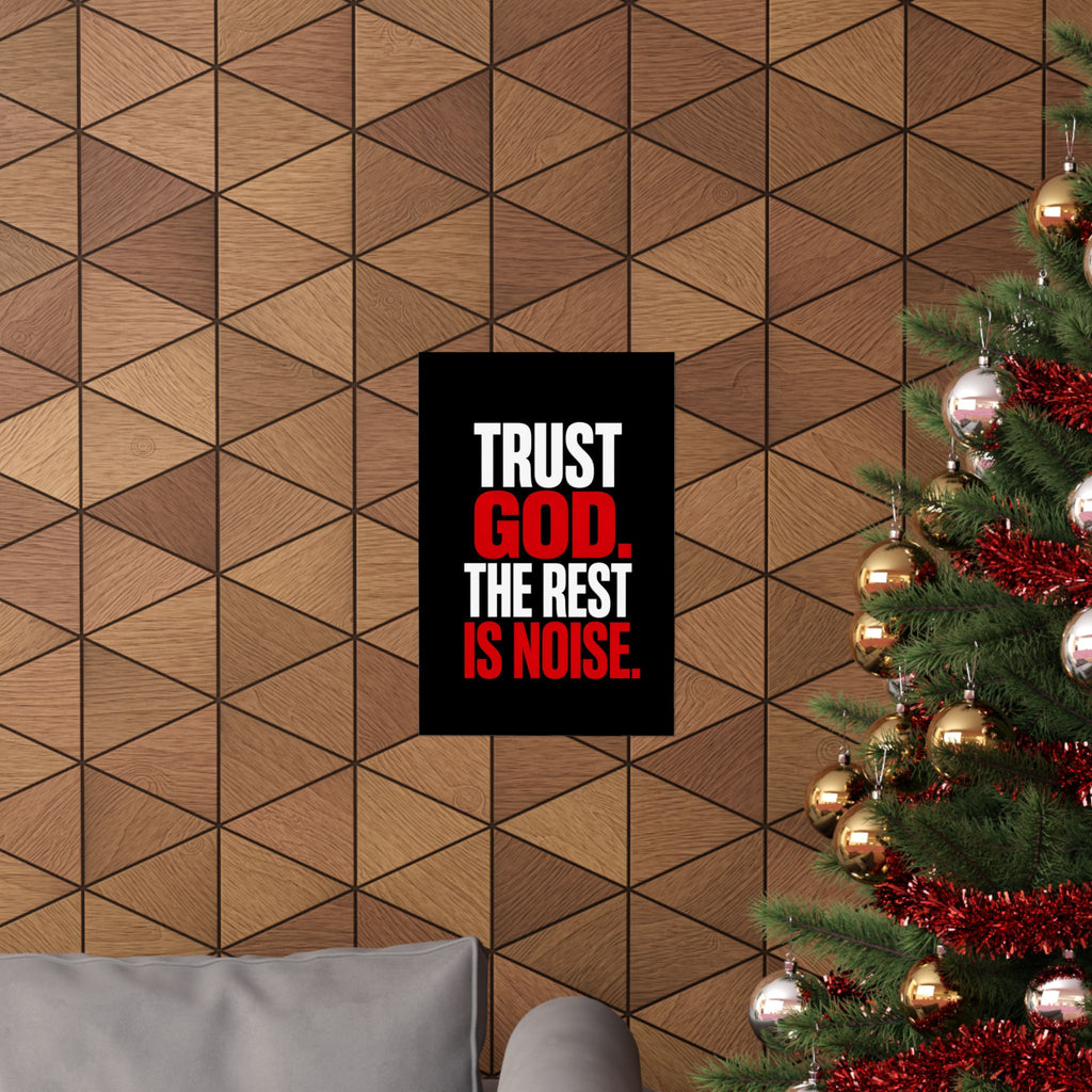 Trust God - Christian Wall Art | Matte Poster