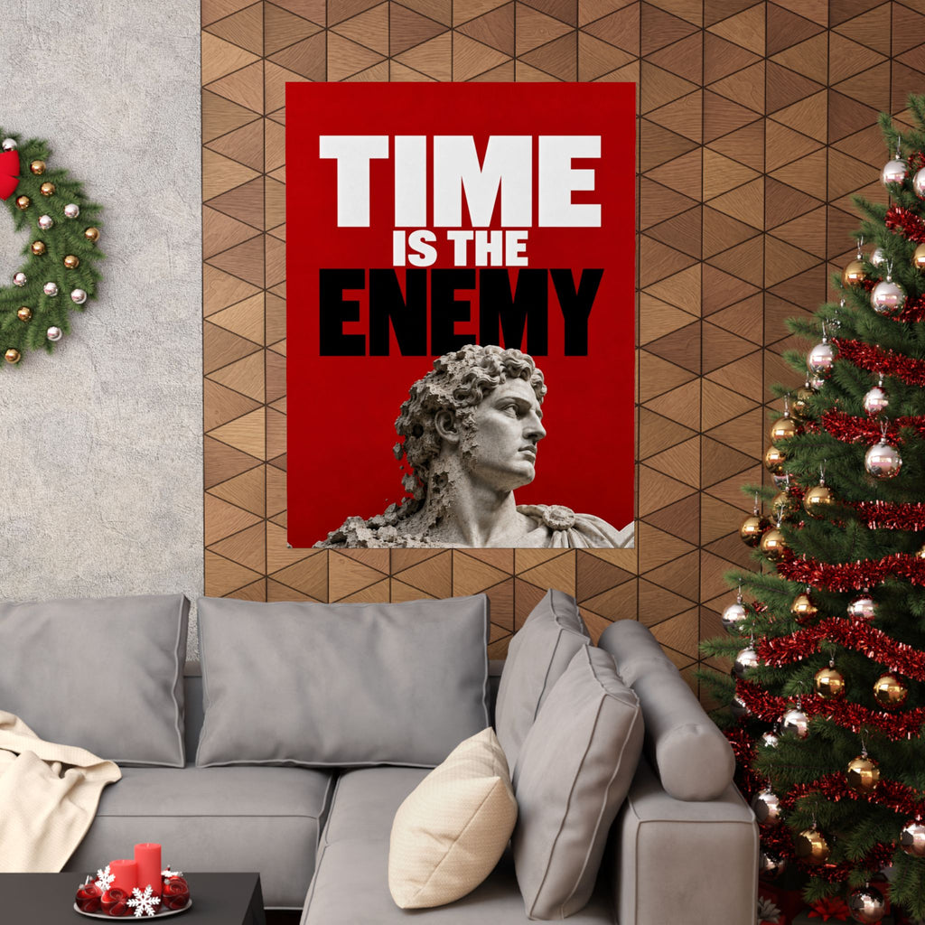 Time Is the Enemy - Motivational Wall Art | Matte Poster