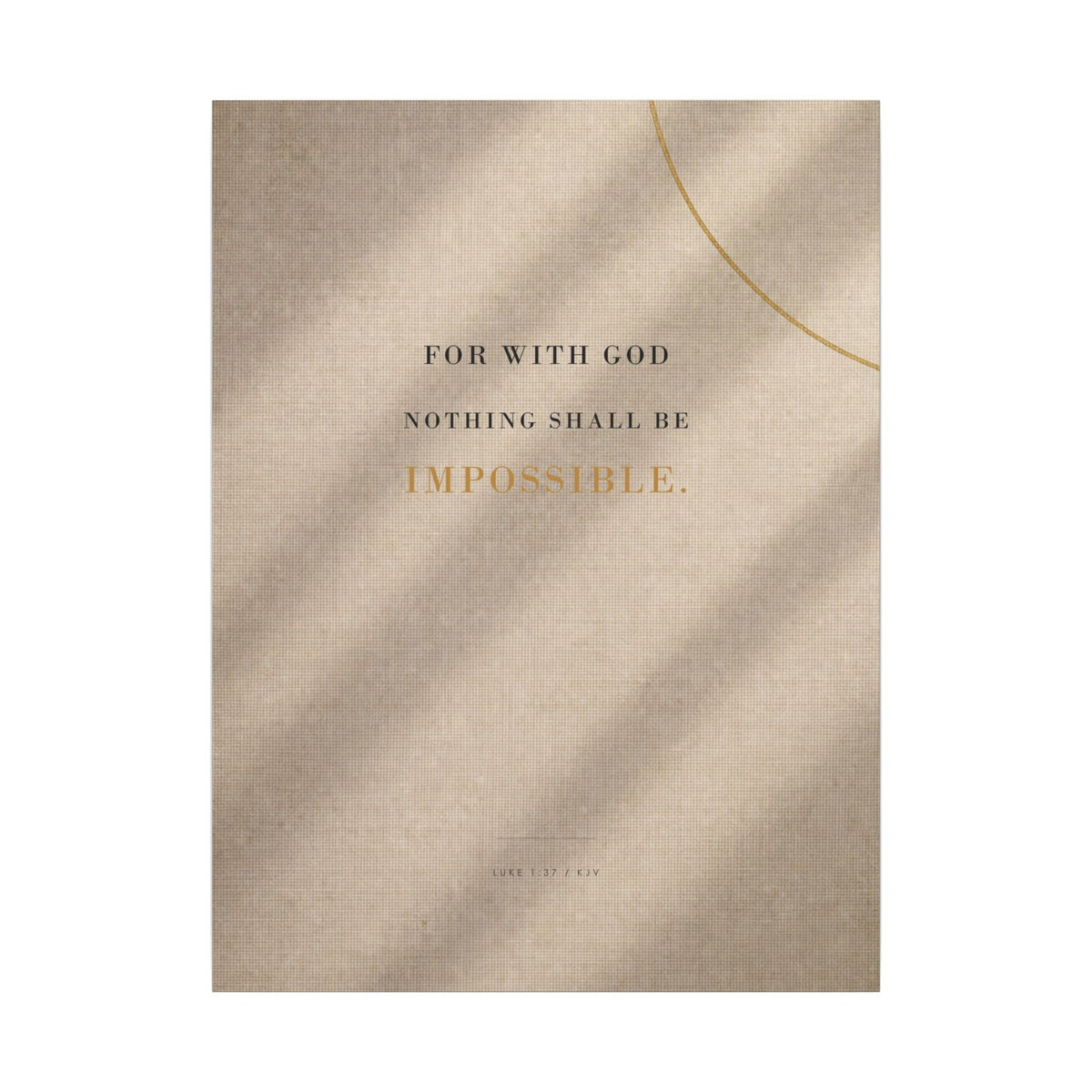 Nothing Shall Be Impossible - Luke 1:37 Bible Verse Wall Art | Canvas