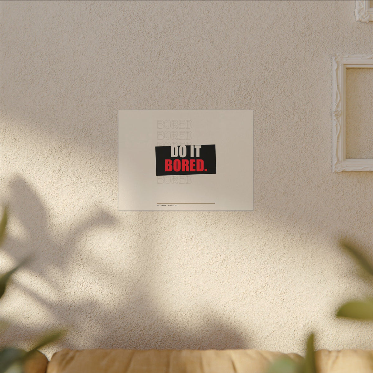 Do It Bored - Motivational Posters | Canvas (Landscape)