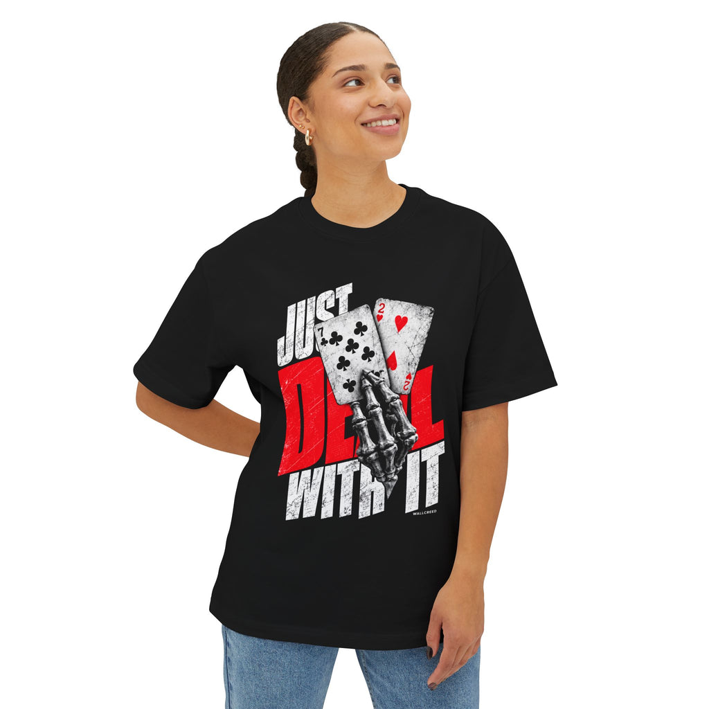 Just Deal With It | Heavyweight Tee (Front + Back)