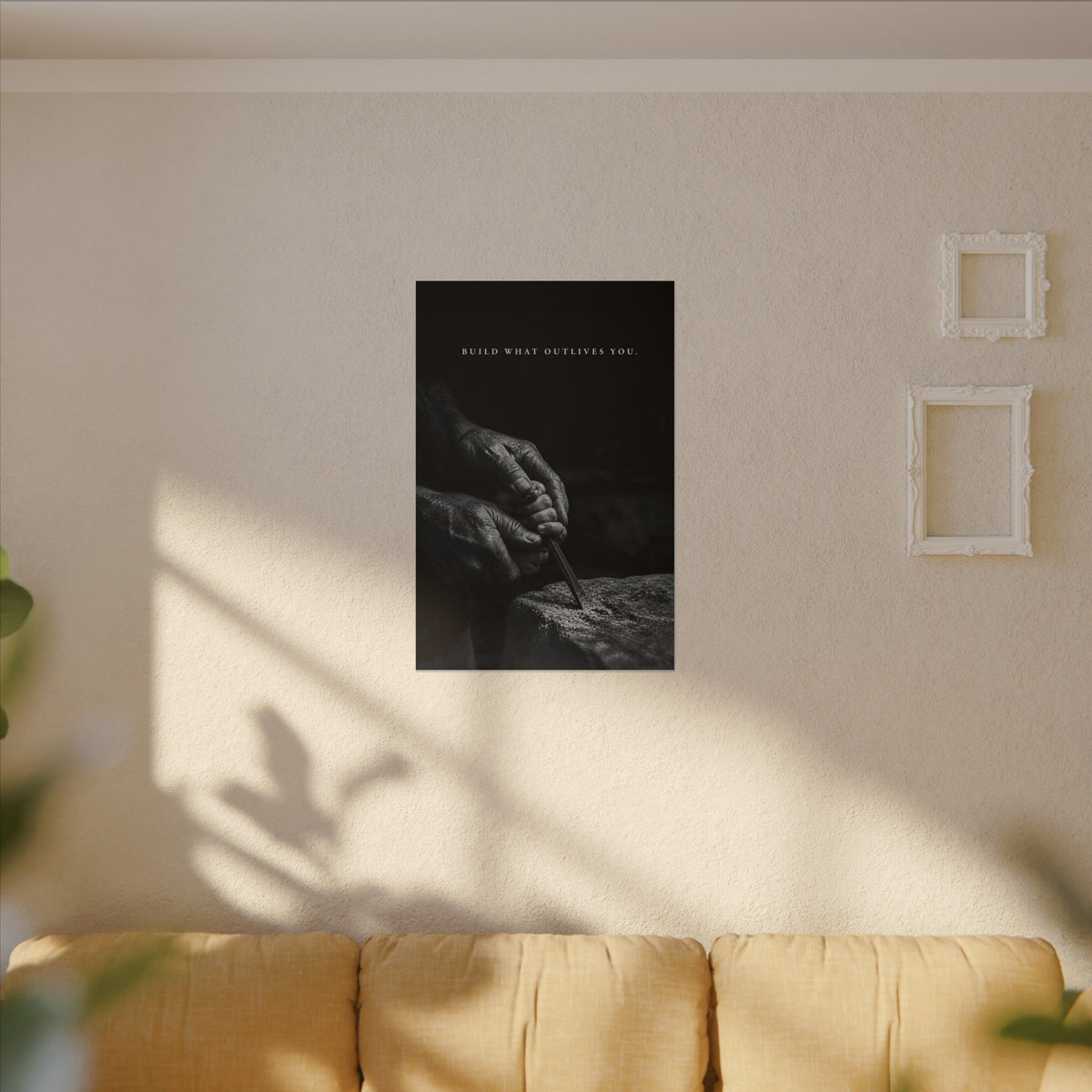 Build What Outlives You - Motivational Posters | Canvas