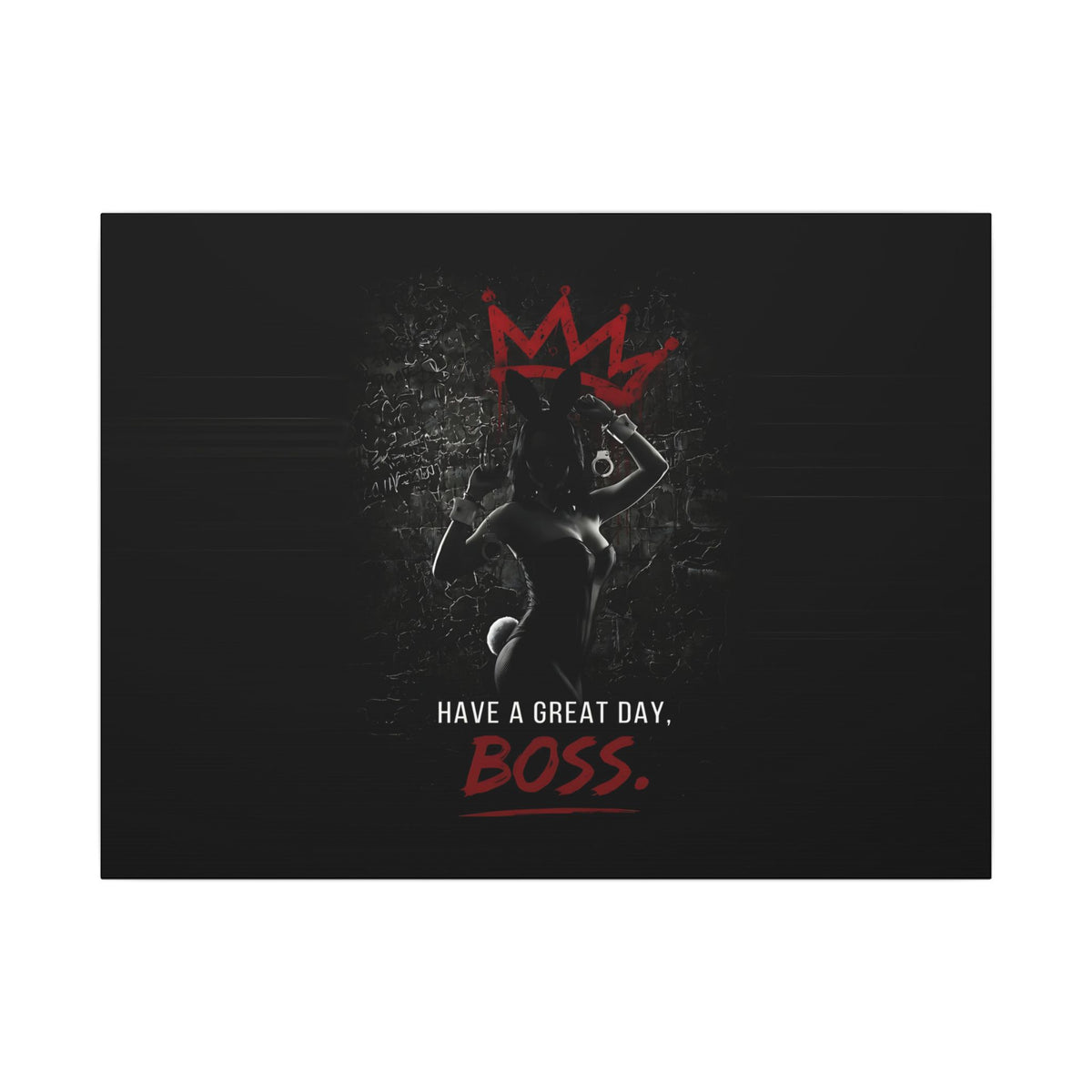 Great Day, Boss - Dark Humor Wall Art | Canvas (Landscape)