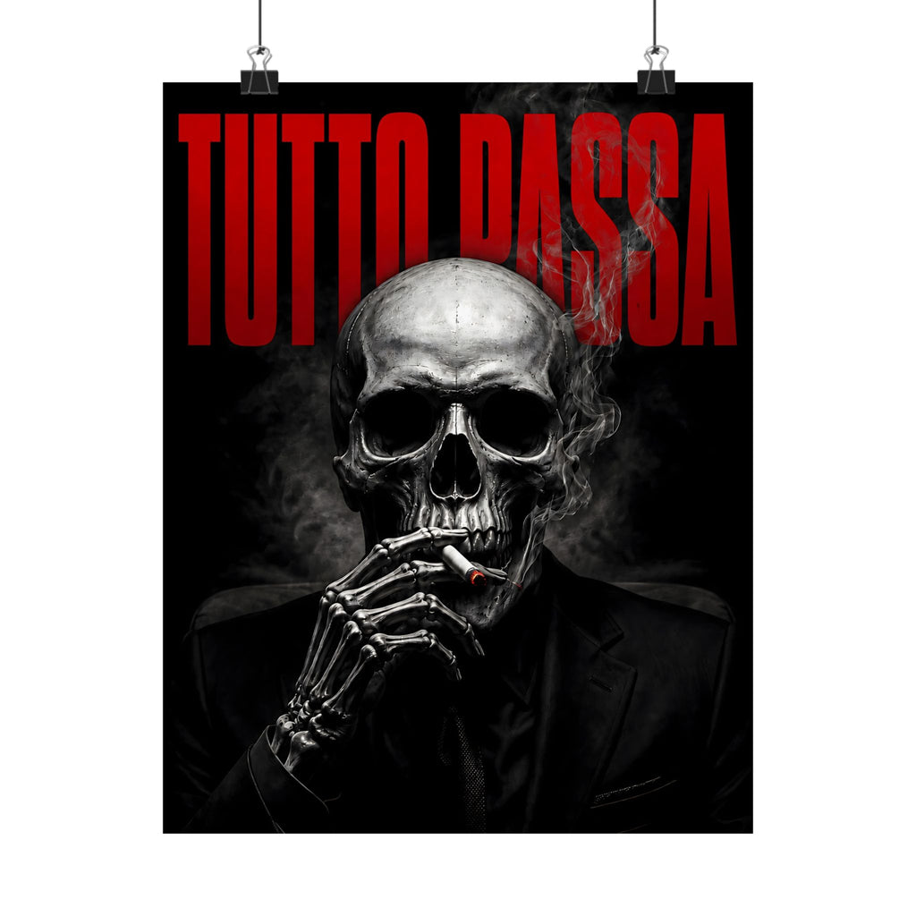 Tutto Passa - Memento Mori | Matte Poster