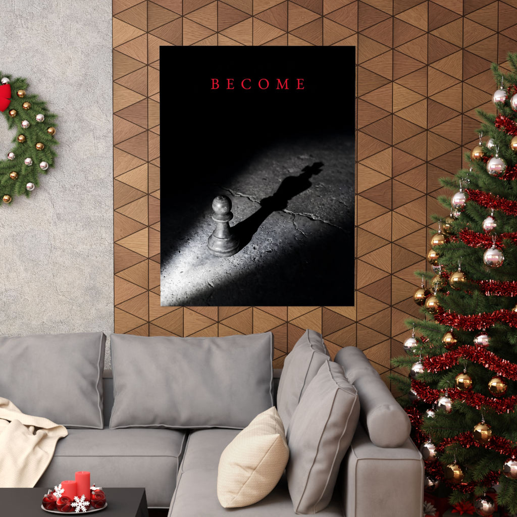 Become - Chess King Shadow Wall Art | Matte Poster
