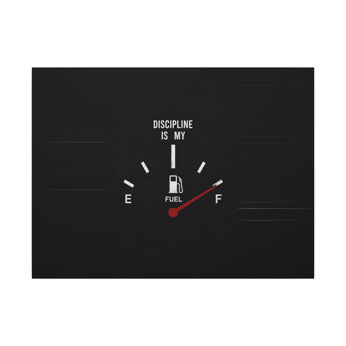 Discipline Is My Fuel - Motivational Wall Art | Canvas (Landscape)