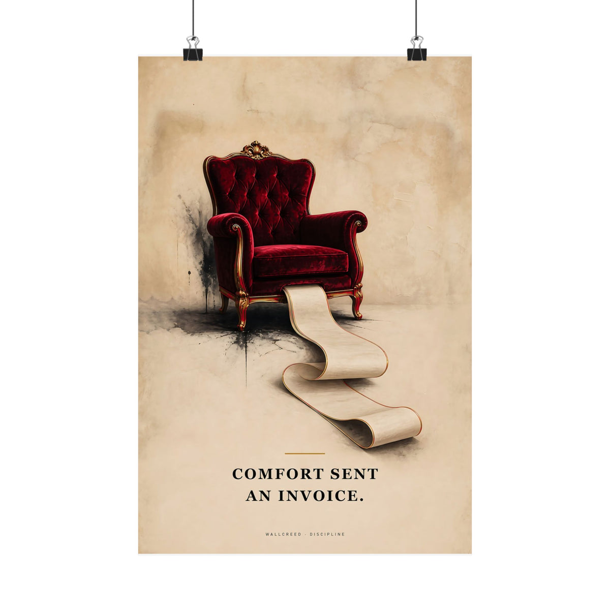 Comfort Sent an Invoice - Funny Wall Art | Matte Poster
