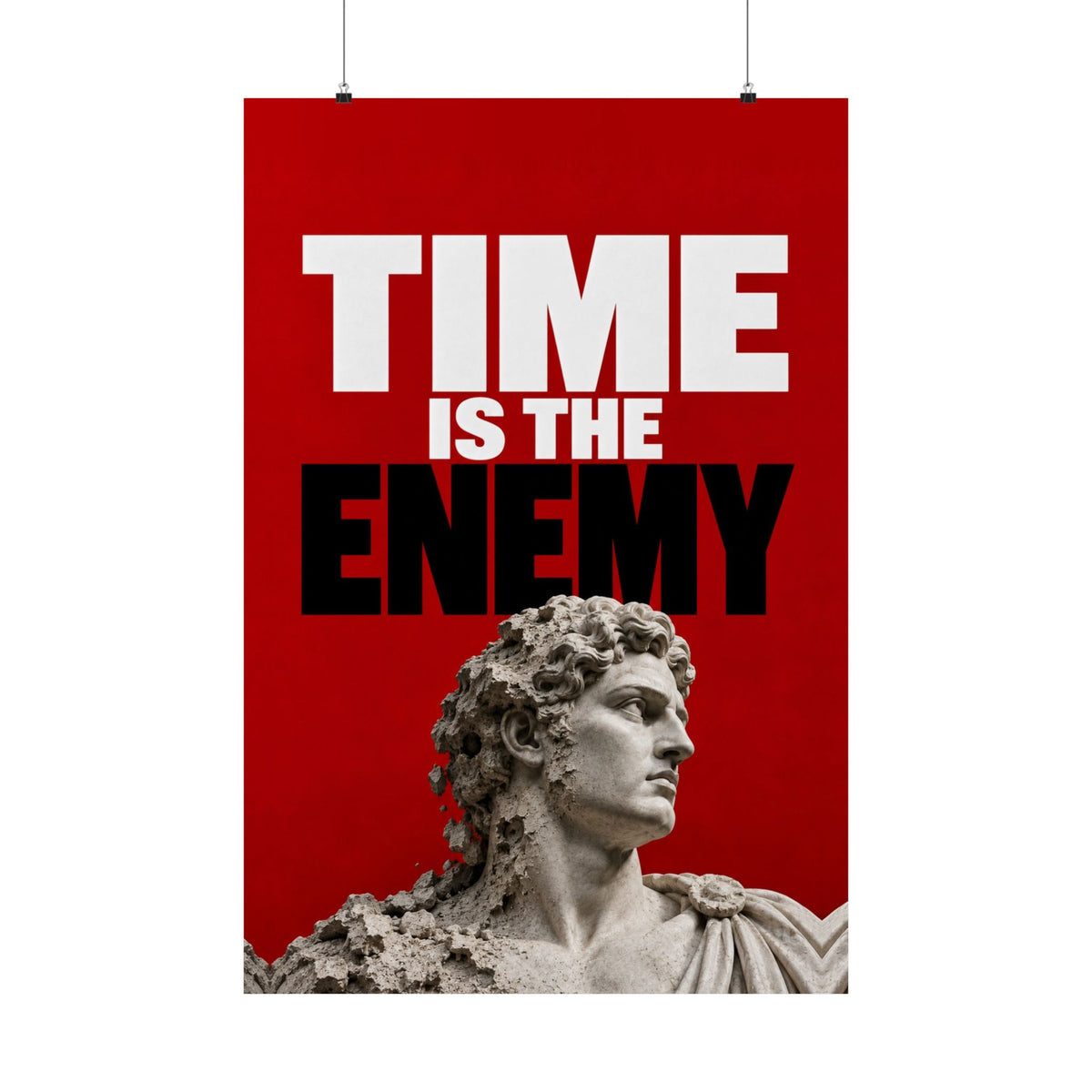 Time Is the Enemy - Motivational Wall Art | Matte Poster